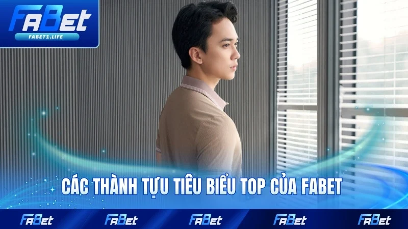 CEO Ethan Nguyễn 2 Các thành tựu tiêu biểu top của FABET qua từng năm tiến triển tốt