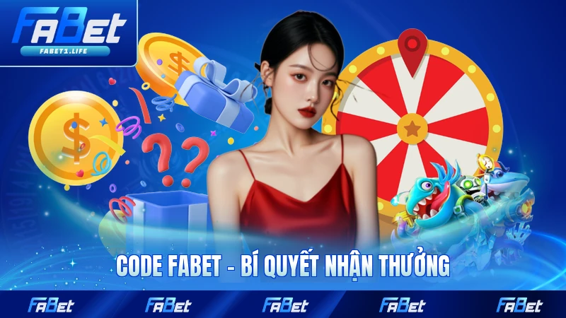 Code FABET - Bí Quyết Nhận Thưởng Cực Khủng 2026 10 Code FABET - Bí Quyết Nhận Thưởng Cực Khủng 2026