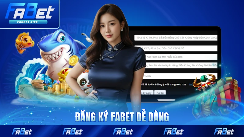 Đăng Ký FABET Dễ Dàng Và Nhận Ngay Khuyến Mãi Khủng